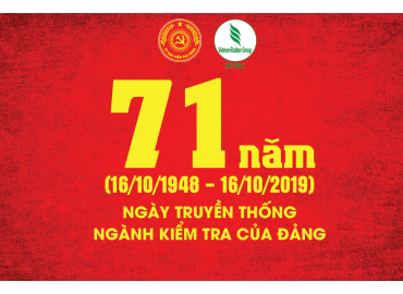 71 năm Ngày truyền thống Ngành Kiểm tra của Đảng (16-10-1948 - 16-10-2019)